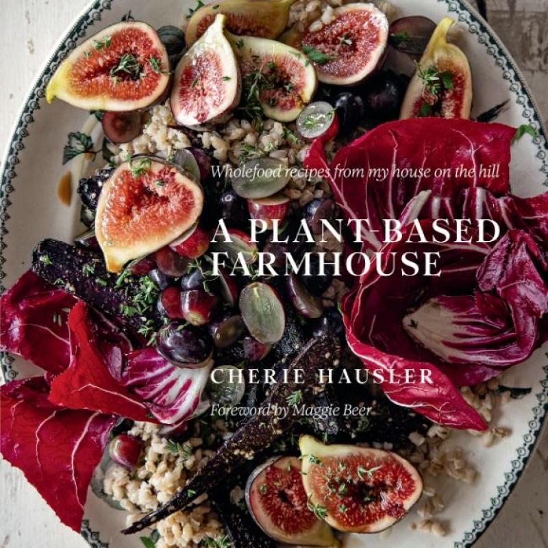 A Plant-Based Farmhouse