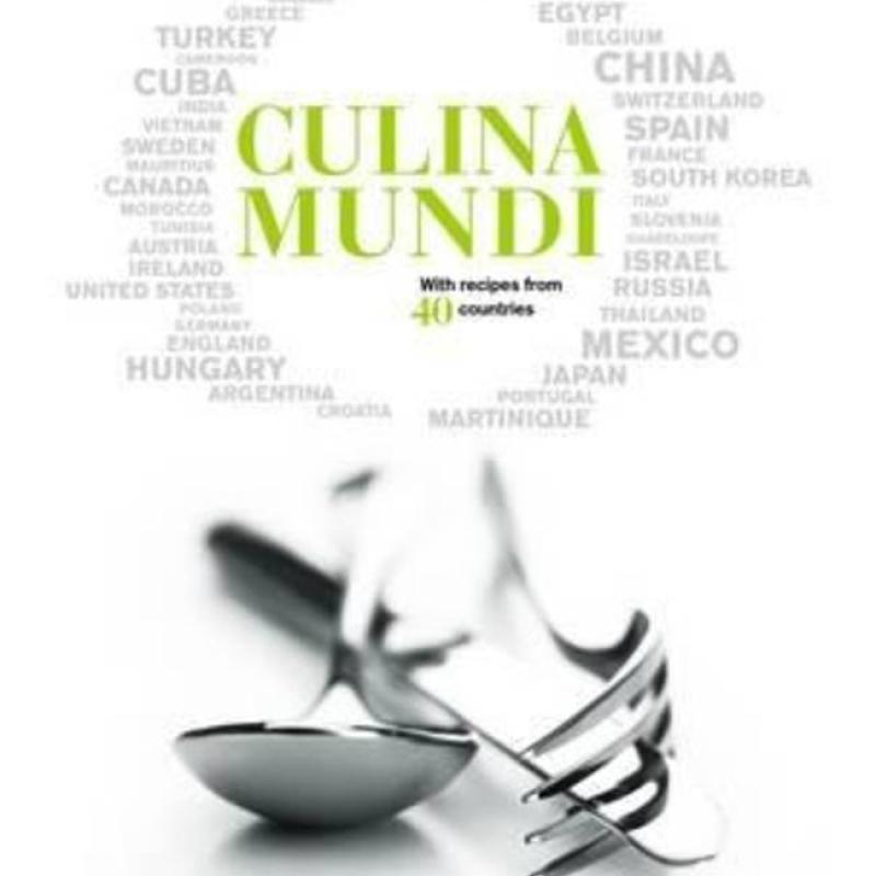 Culina Mundi - With Recipes from 40 Countries