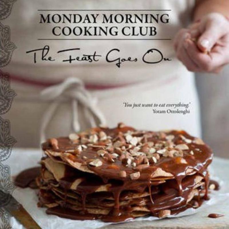 Monday Morning Cooking Club The Feast Goes On